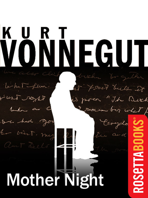 Title details for Mother Night by Kurt Vonnegut - Available